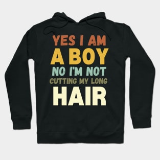 Funny Yes I Am A Boy No I'm Not Cutting My Long Hair Retro Sunset Hoodie